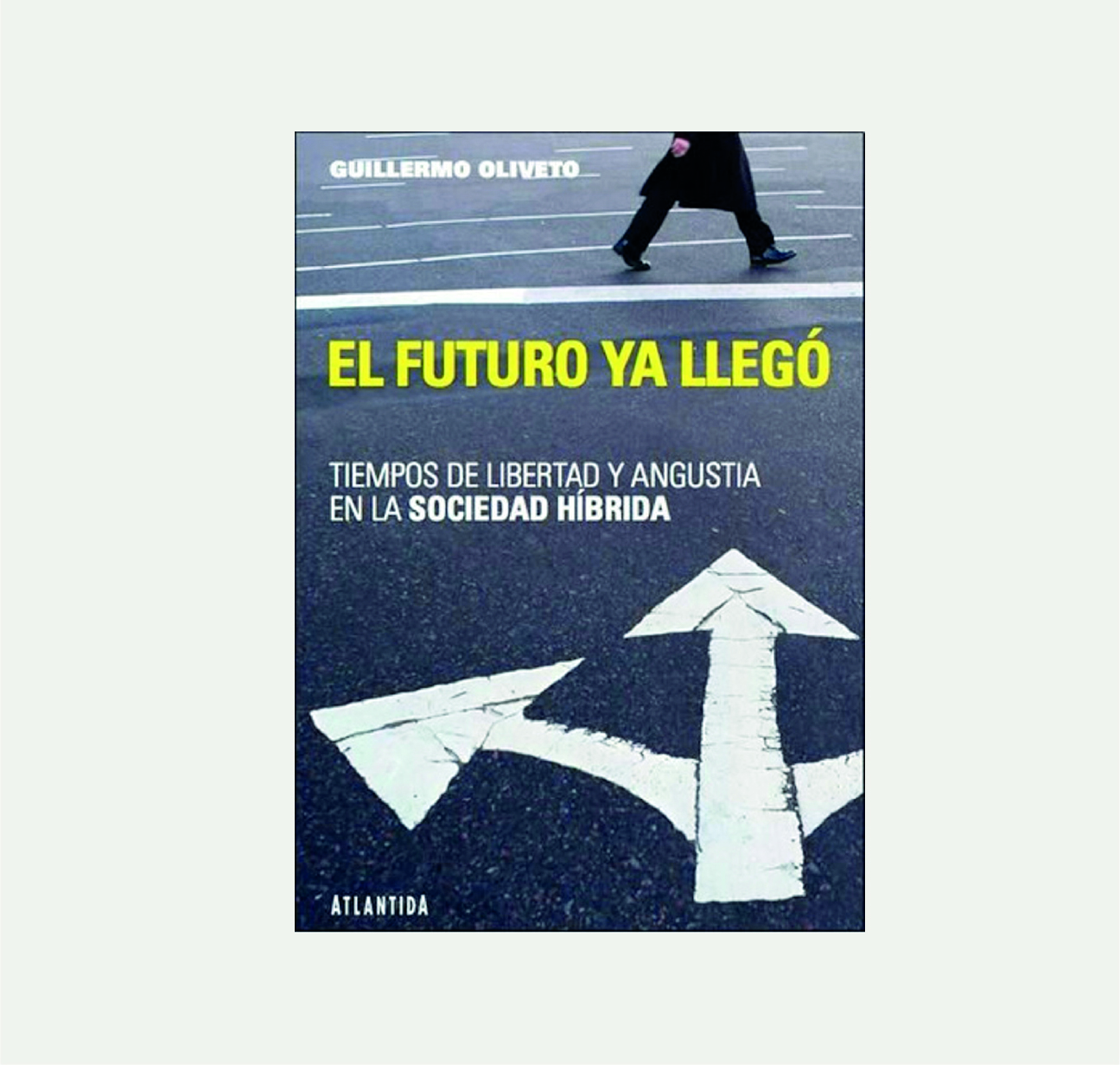  El Futuro ya Llegó 2007.